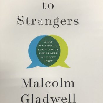 Talking to Strangers audiobook: What We Should Know About the People We Don’t Know