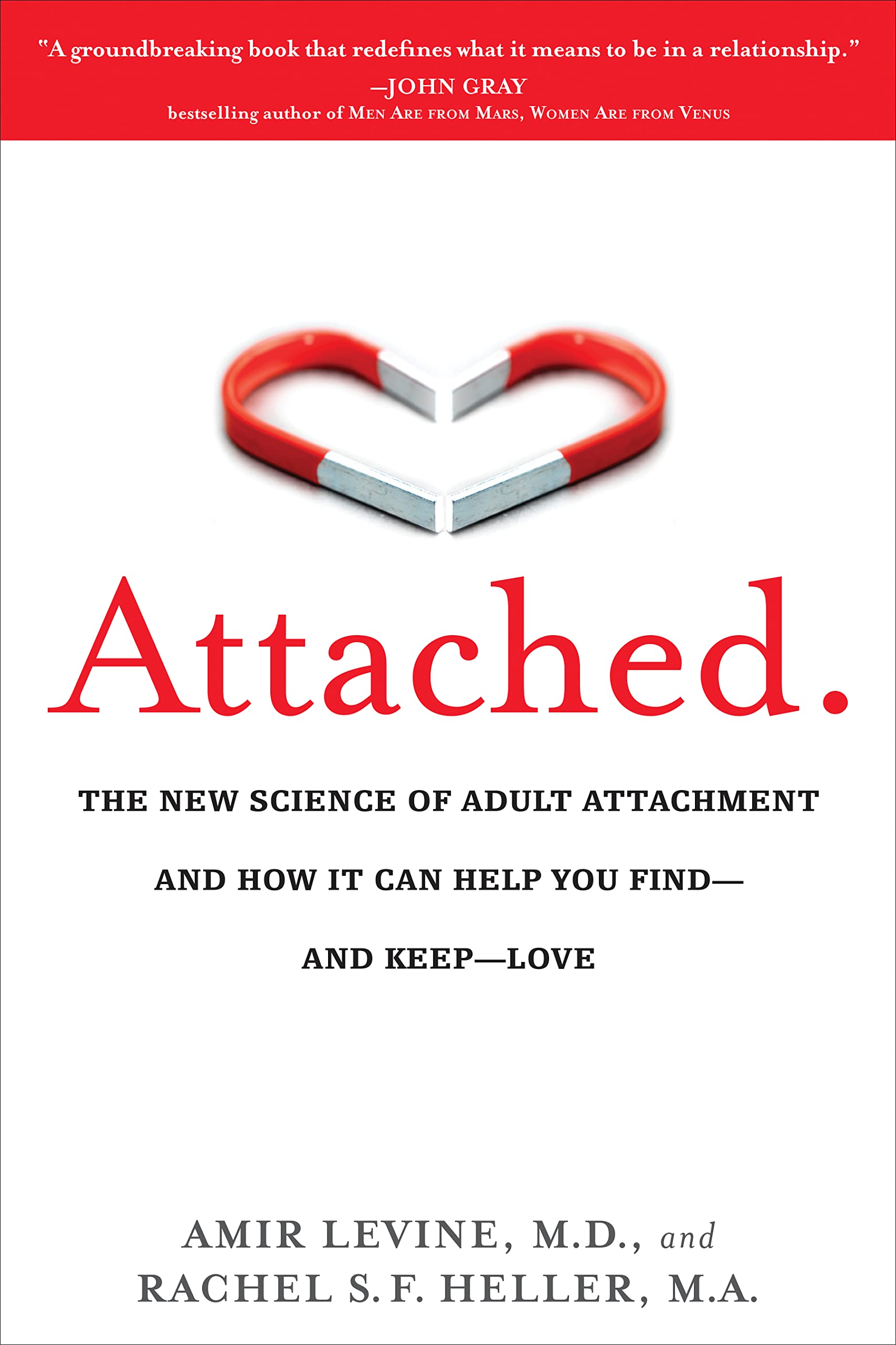 Attached audiobook: The New Science of Adult Attachment and How It Can Help You Find and Keep Love