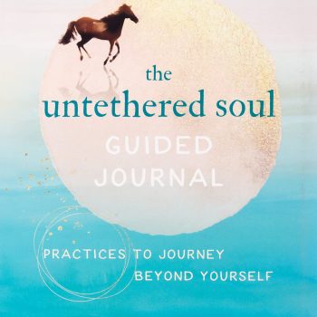 The Untethered Soul audiobook: The Journey Beyond Yourself