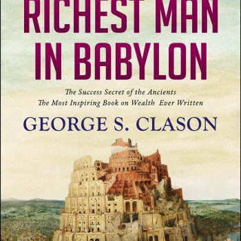 The Richest Man in Babylon audiobook: The ancients's success secrets