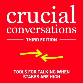 Crucial Conversations audiobook: Tools for Talking When Stakes are High